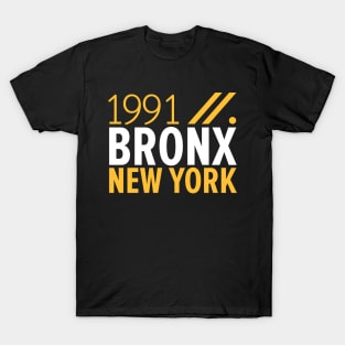 Bronx NY Birth Year Collection - Represent Your Roots 1991 in Style T-Shirt